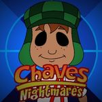 Chaves Nightmares