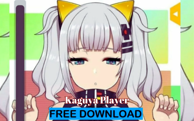 Kaguya Player Kaguya Player